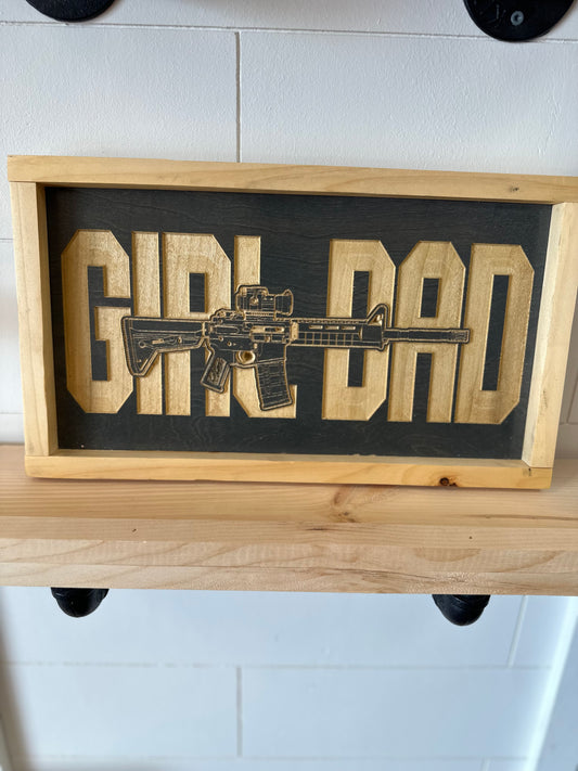 "Girl dad" sign